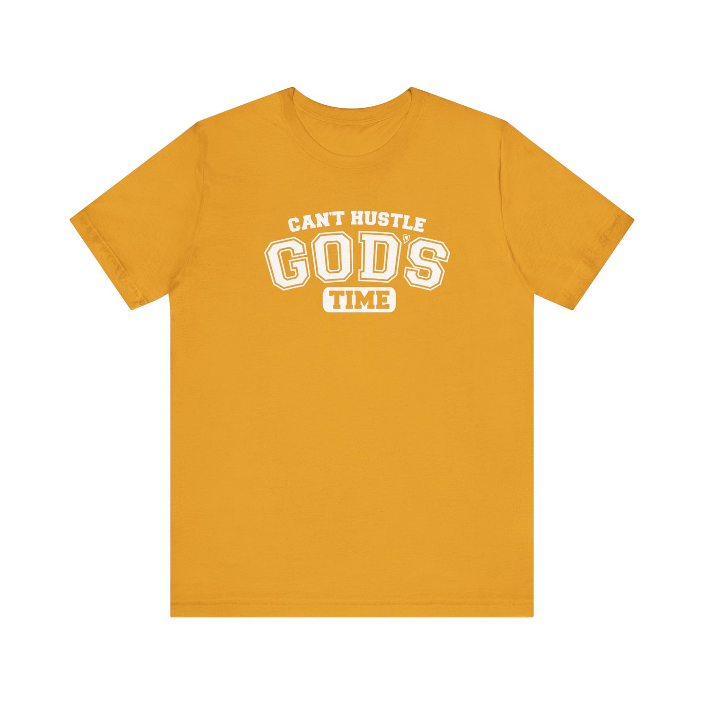 christian humor unisex tee 'can't hustle god's time'