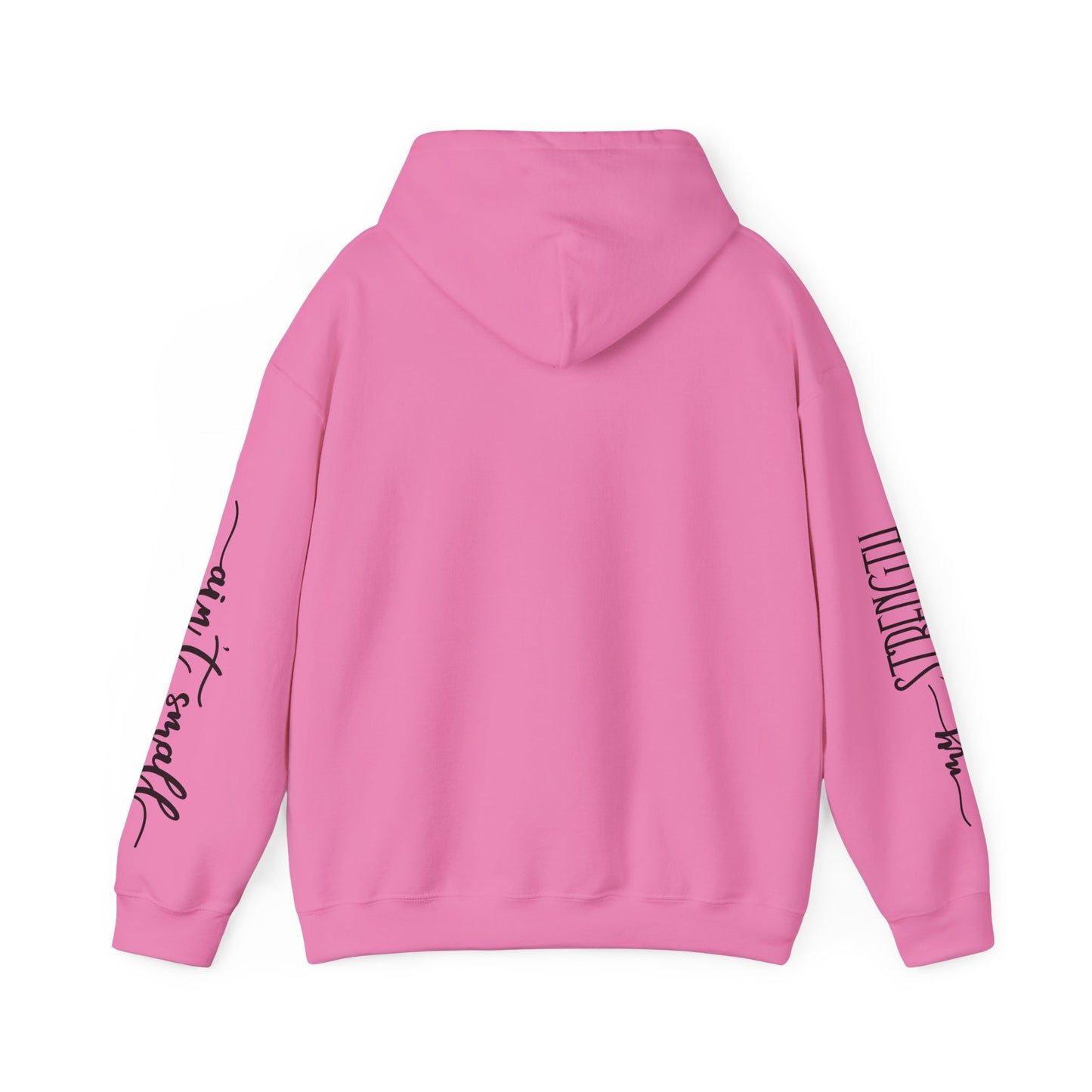 my strength ain’t small sleeve pink empowering women’s hoodie - for classy & resilient women