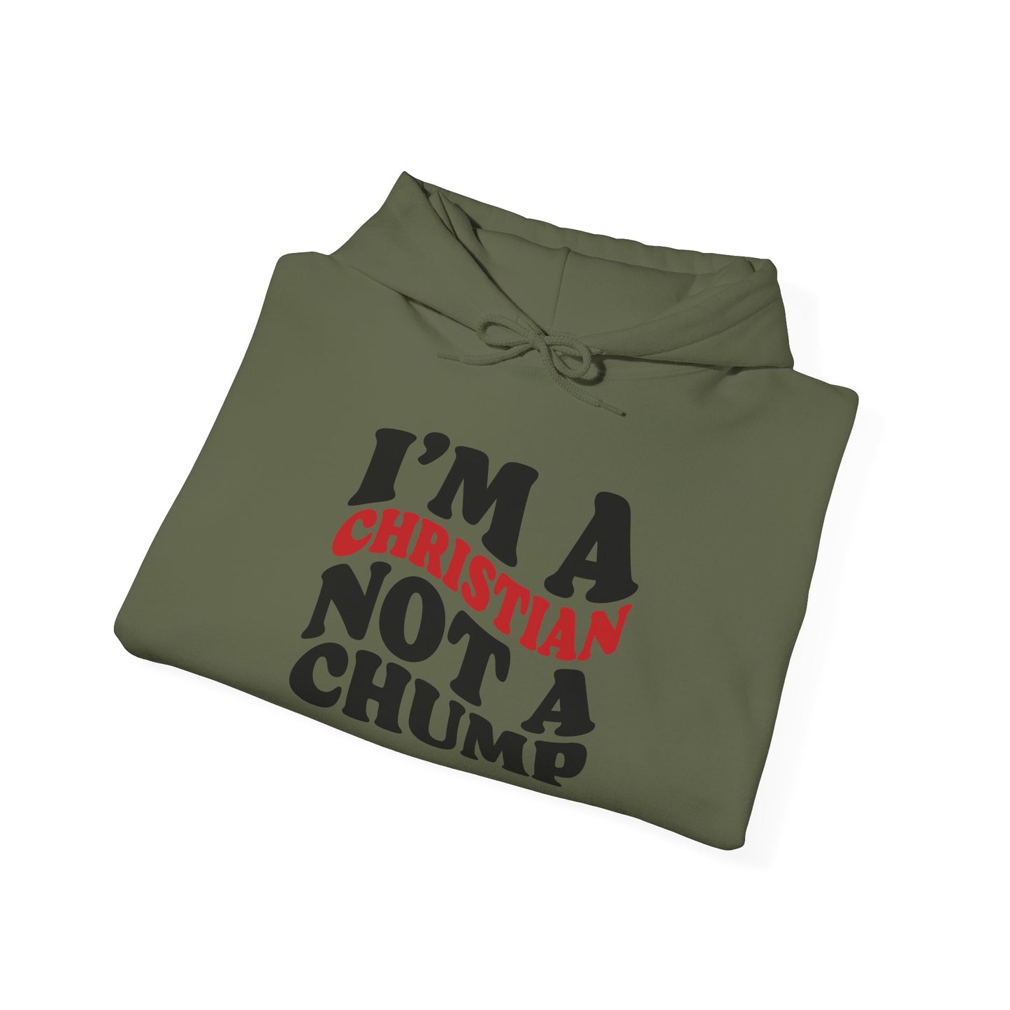 christian not a chump unisex heavy blend™ hooded sweatshirt