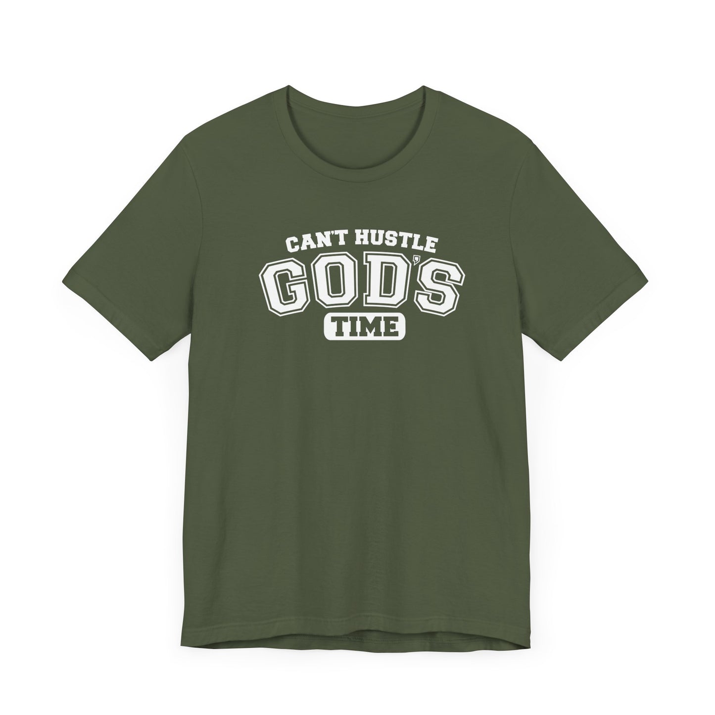 christian humor unisex tee 'can't hustle god's time'