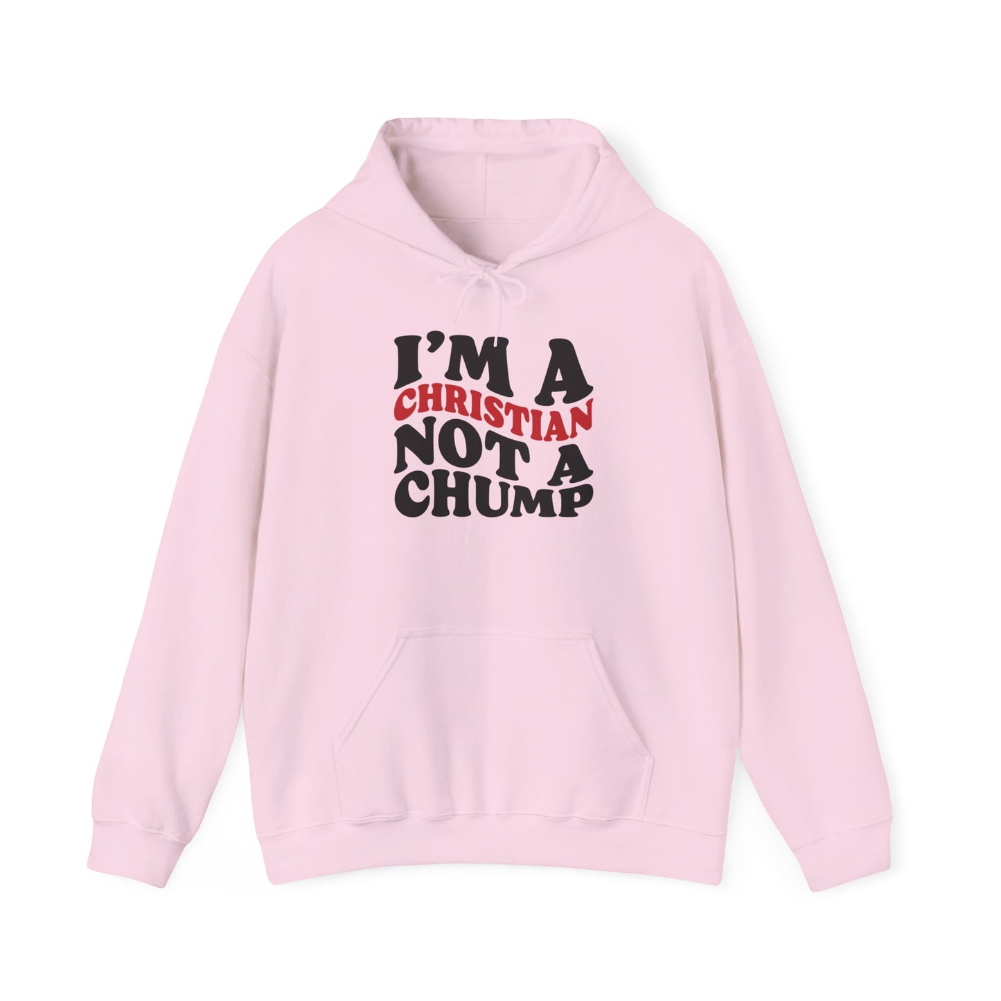christian not a chump unisex heavy blend™ hooded sweatshirt