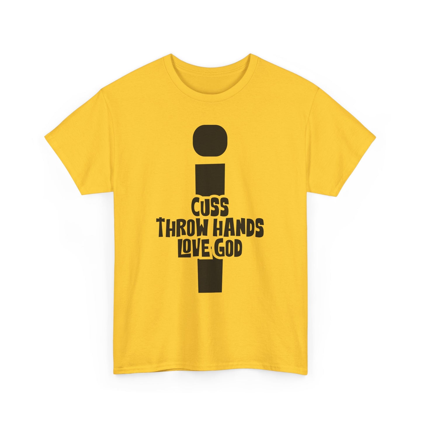 cuss throw hands love god tee – bold faith unisex cotton shirt