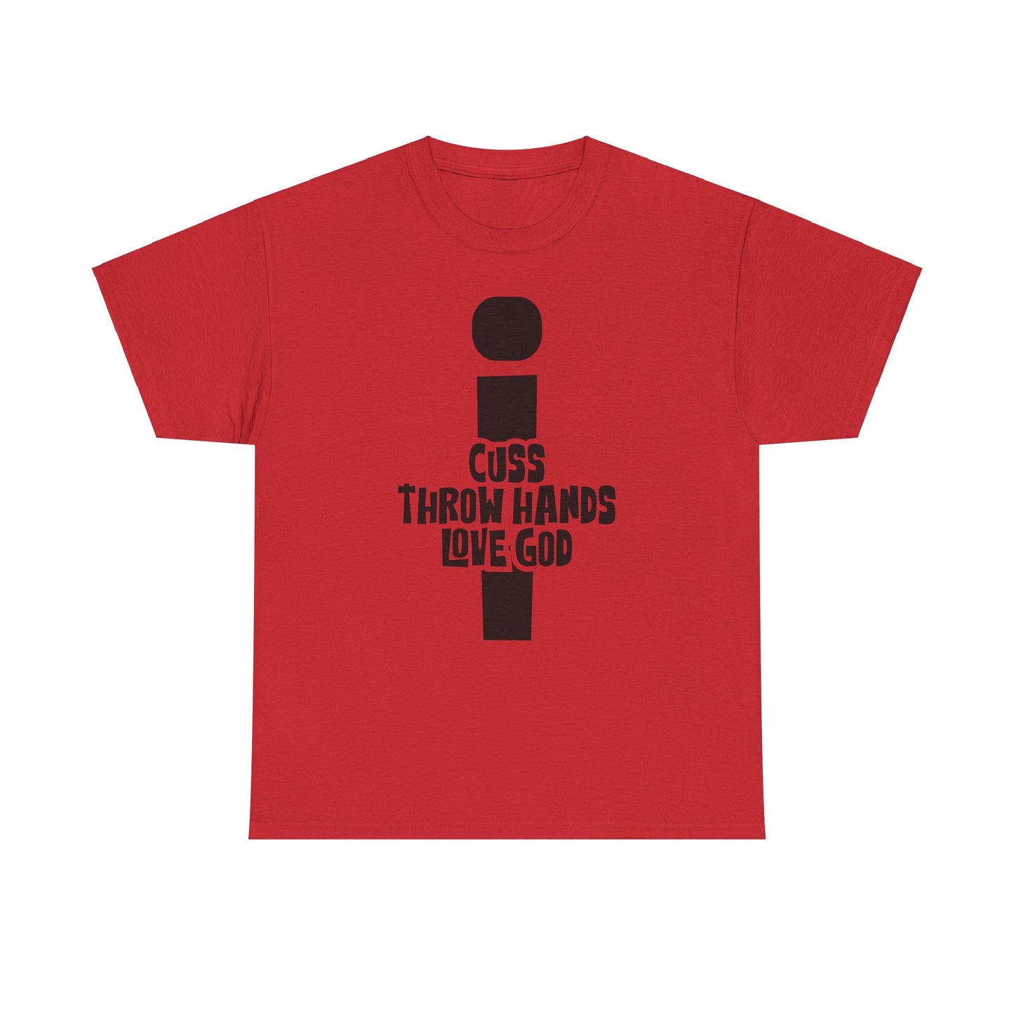 cuss throw hands love god tee – bold faith unisex cotton shirt