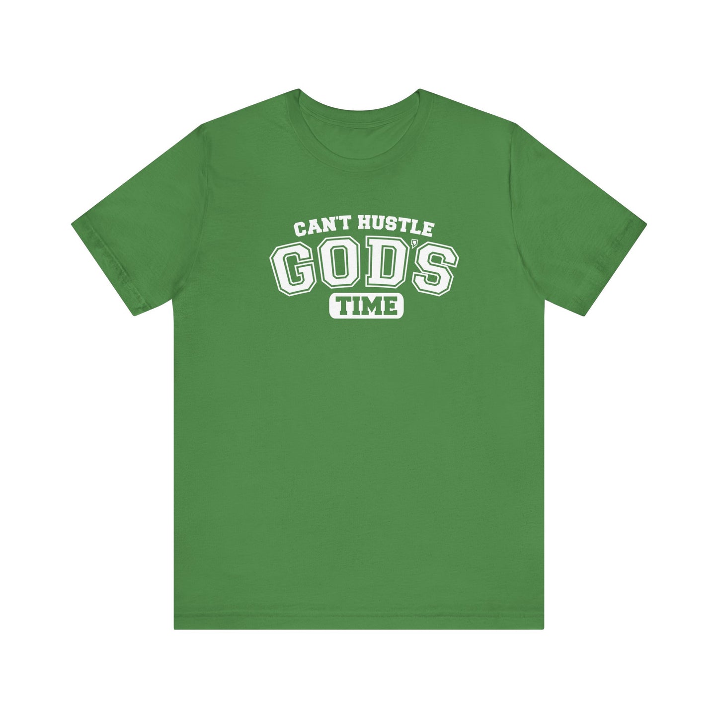 christian humor unisex tee 'can't hustle god's time'