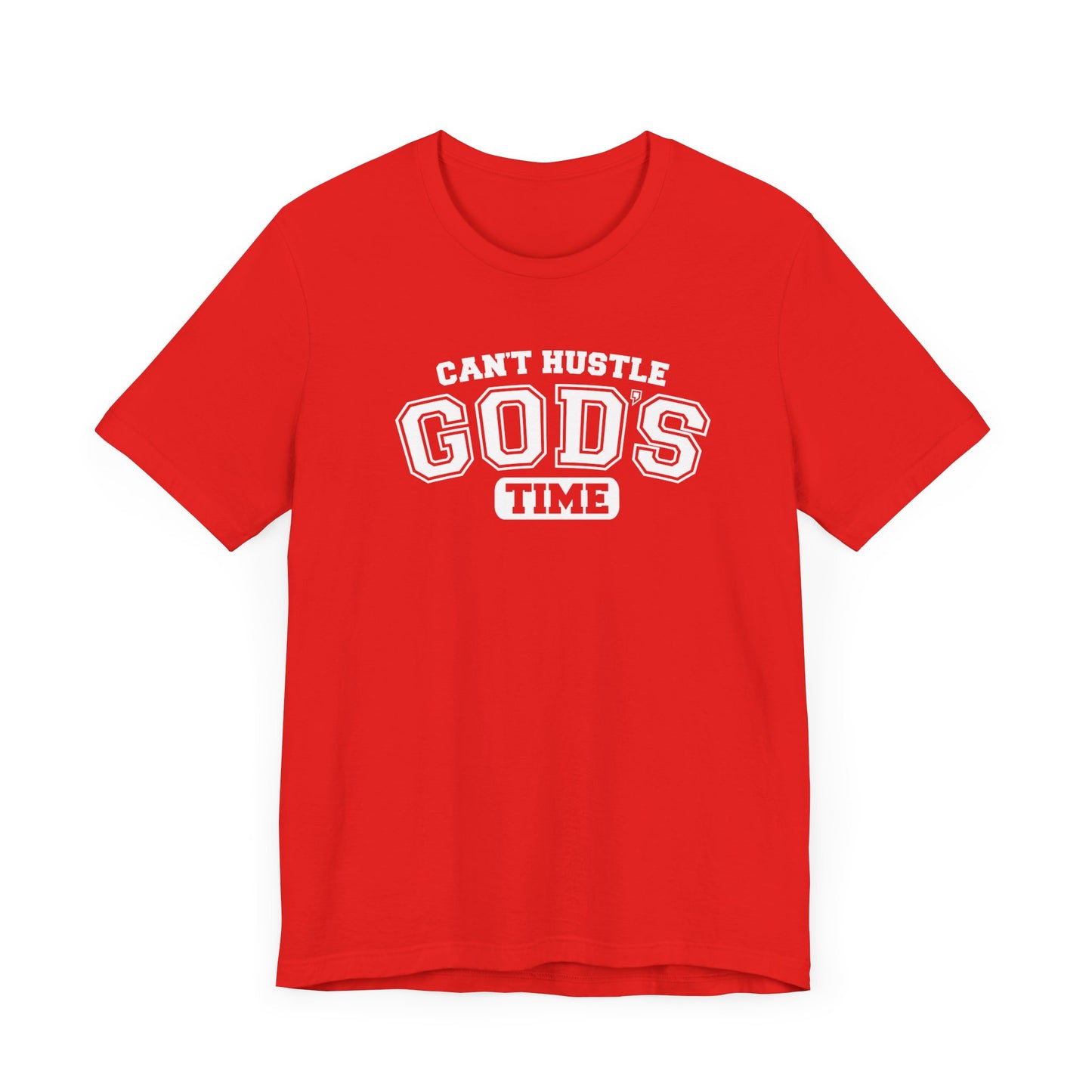 christian humor unisex tee 'can't hustle god's time'