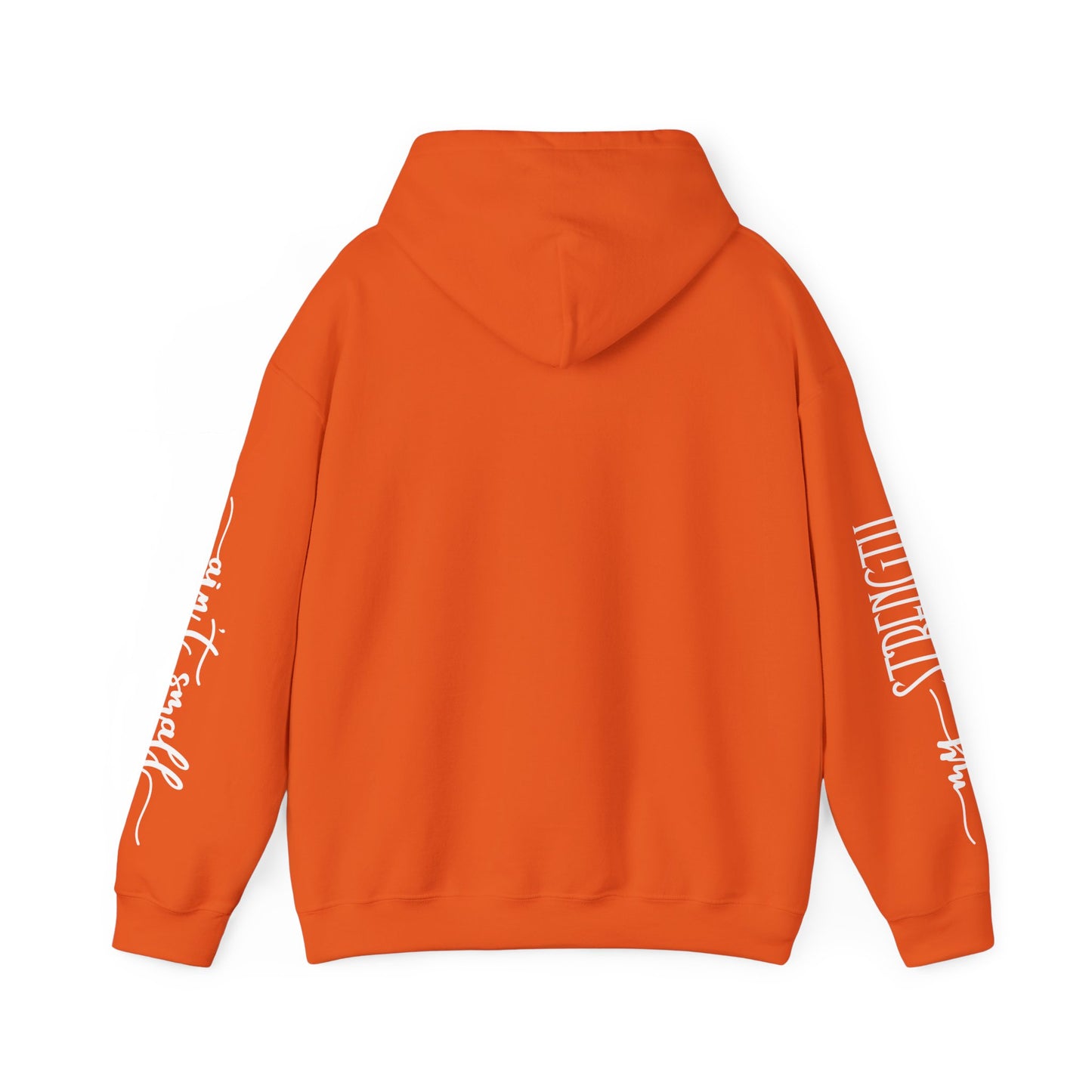 my strength ain’t small sleeve white empowering women’s hoodie - for classy & resilient women