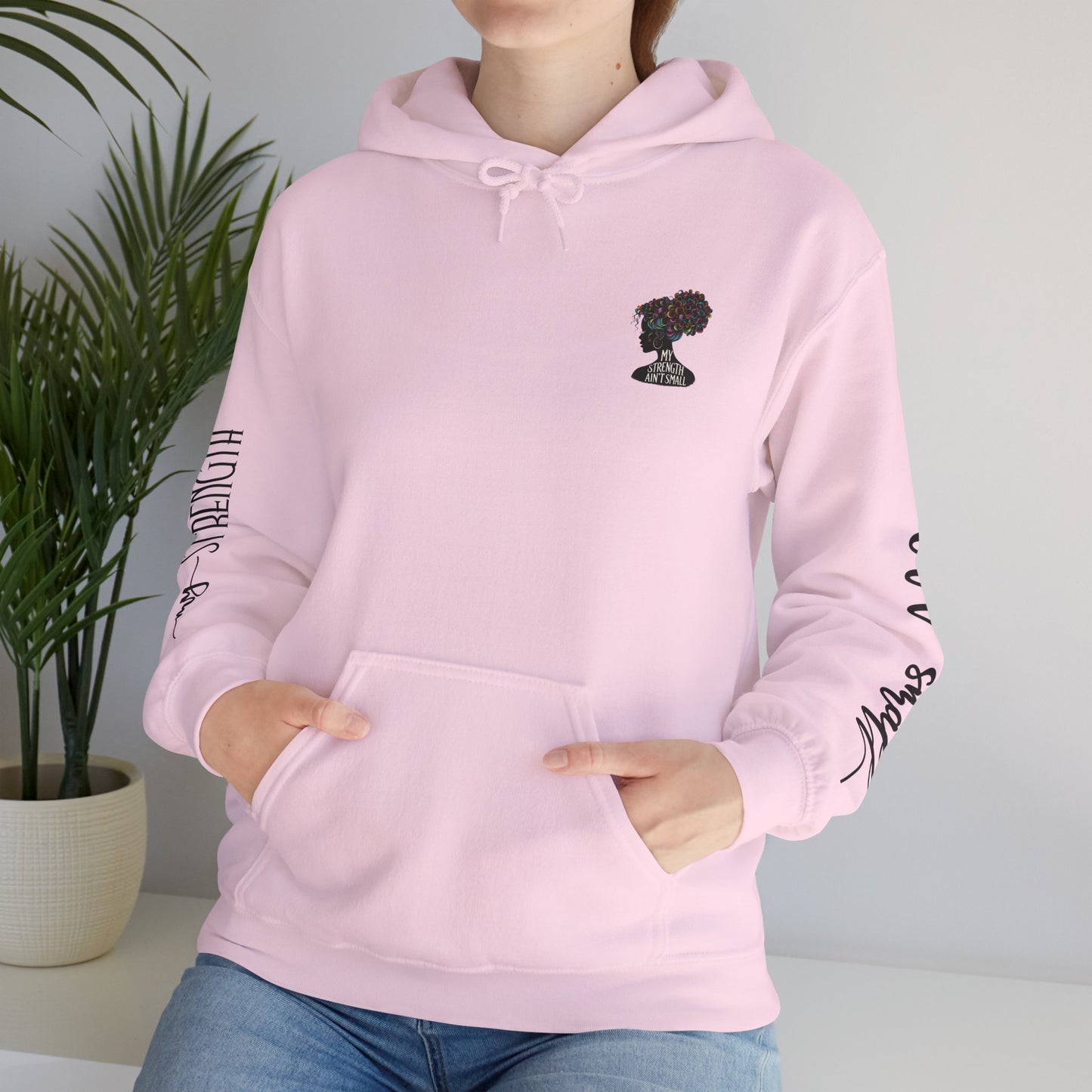 my strength ain’t small sleeve pink empowering women’s hoodie - for classy & resilient women