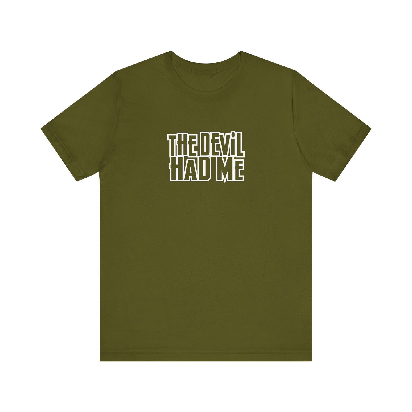 the dev*l had me unisex bella canva jersey short sleeve tee