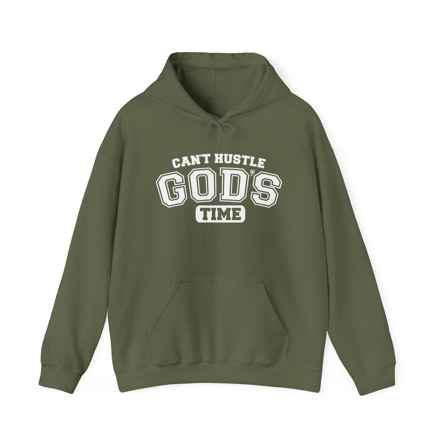 can’t hustle god’s time green unisex hoodie