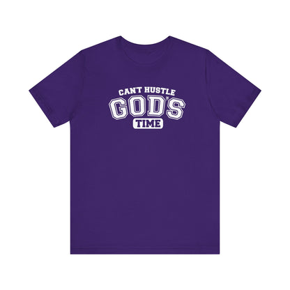 Christian Humor Unisex Tee 'Can't Hustle God's Time'