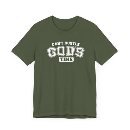 Christian Humor Unisex Tee 'Can't Hustle God's Time'