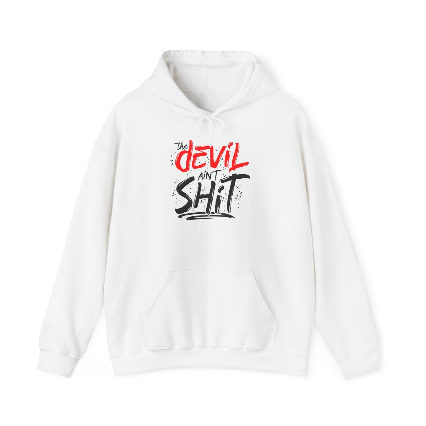 the devil ain't shit hoodie – bold unisex faith graphic sweatshirt