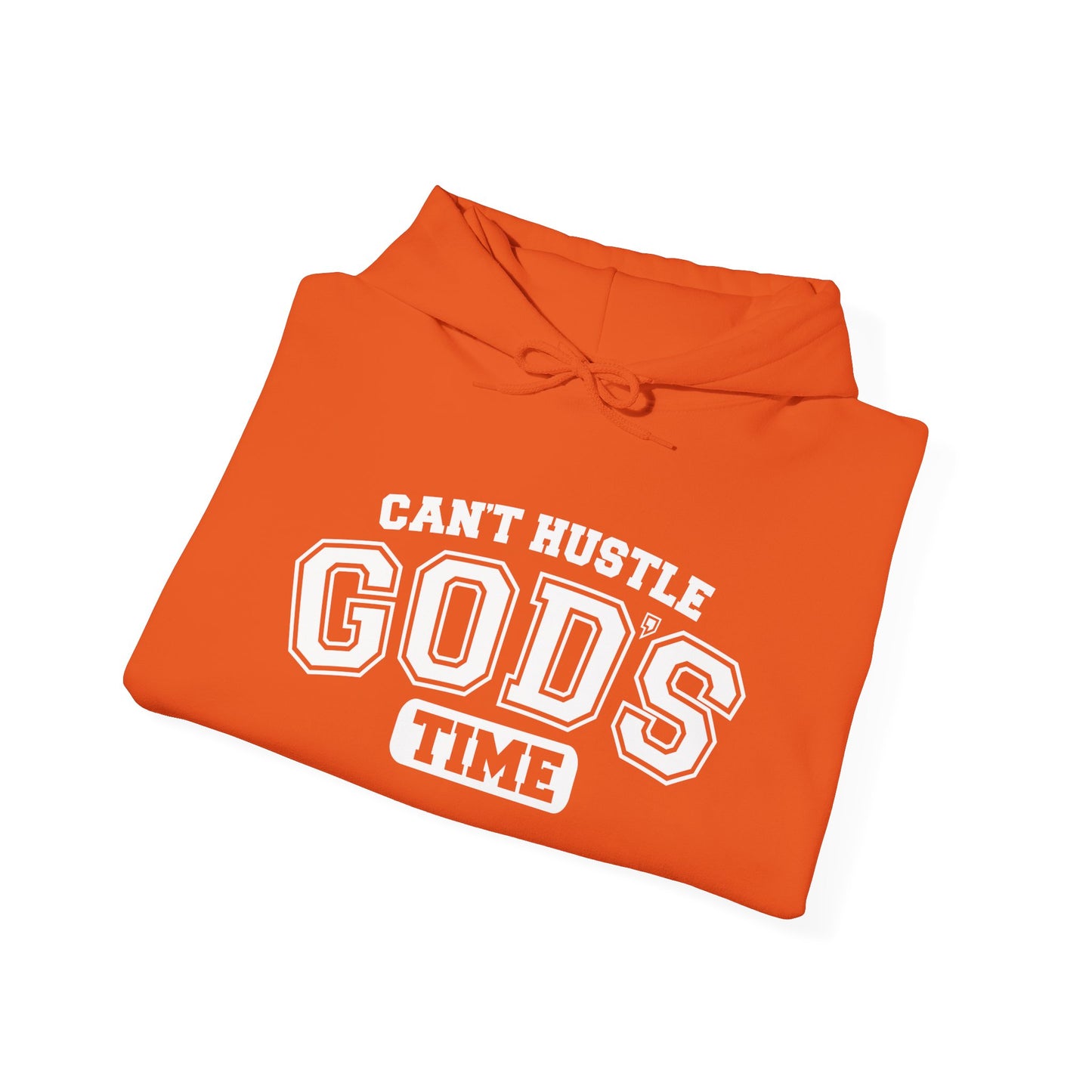 can’t hustle god’s time green unisex hoodie