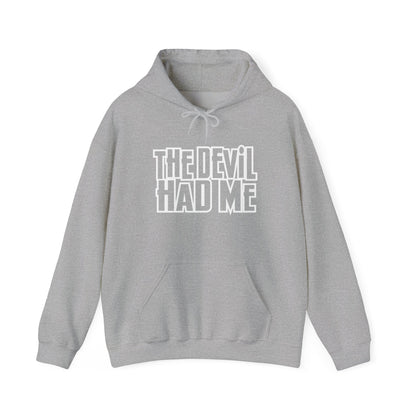 The Devil Had Me Hoodie – Powerful Faith-Based Unisex Sweatshirt