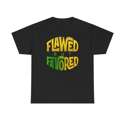 Flawed but Favored Tee – Inspirational Faith Unisex Cotton Shirt