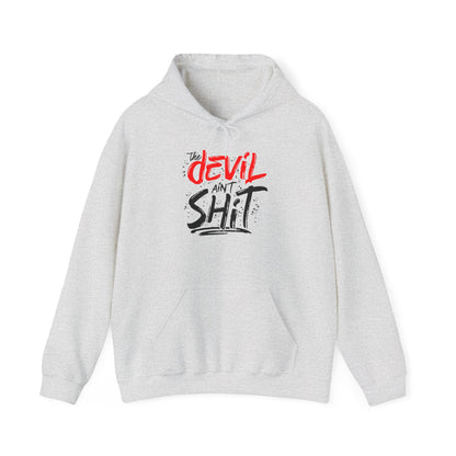 The Devil Ain't Shit Hoodie – Bold Unisex Faith Graphic Sweatshirt