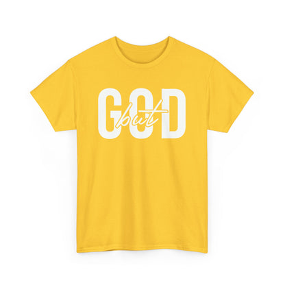 God But Tee – Inspirational Christian Unisex Cotton Shirt