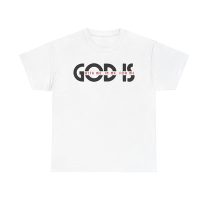 God Is Comforting Reminder Unisex Tee