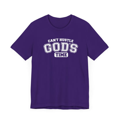 Christian Humor Unisex Tee 'Can't Hustle God's Time'