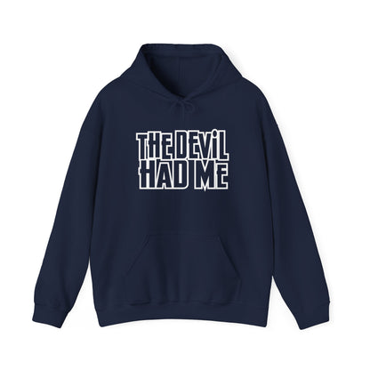 The Devil Had Me Hoodie – Powerful Faith-Based Unisex Sweatshirt