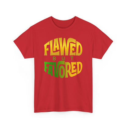 Flawed but Favored Tee – Inspirational Faith Unisex Cotton Shirt