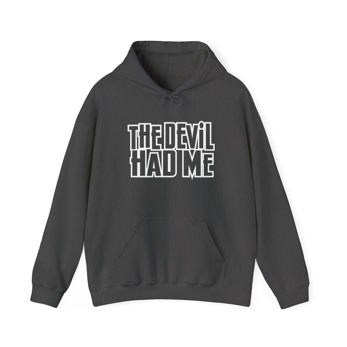 the devil had me hoodie – powerful faith-based unisex sweatshirt